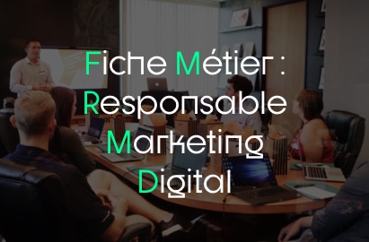 Fiche Métier | Responsable Marketing Digital
