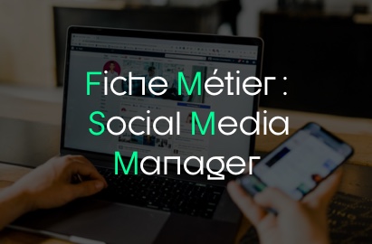 Fiche Métier | Social Media Manager