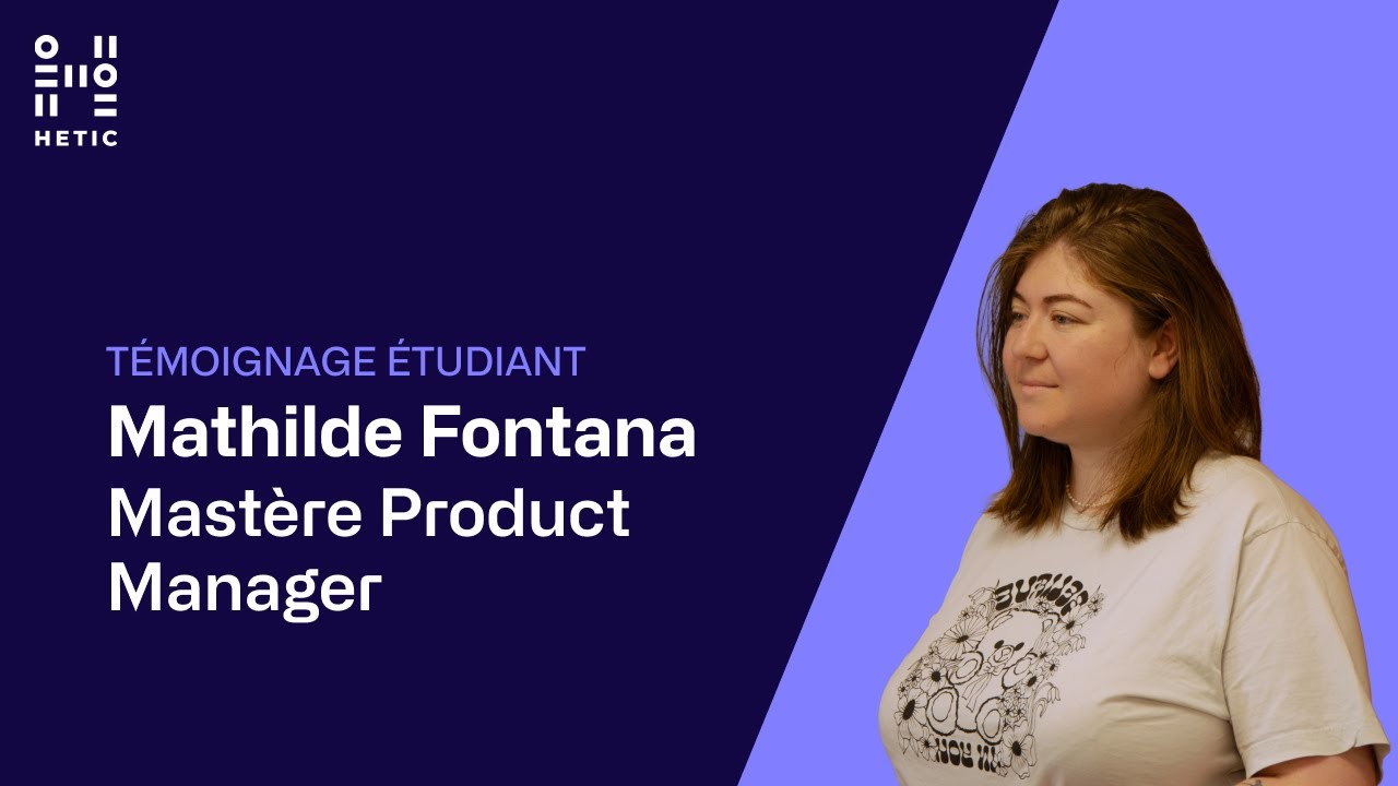 Preview image for the gge video "[Témoignage] Mathilde Fontana - Mastère Product Manager".
