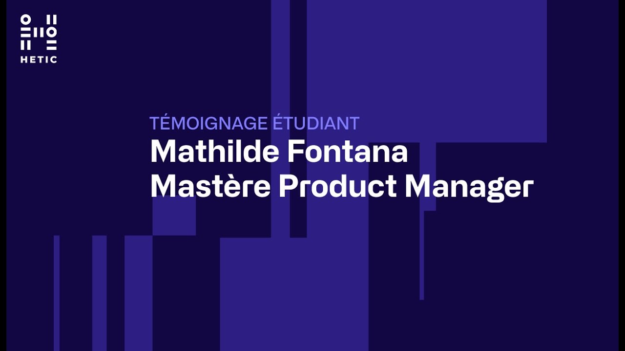 Preview image for the gge video "[ Témoignage] Mathilde Fontana | Mastère Product Manager".